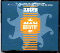 Big Country - Ships CD 1